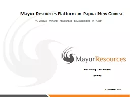 Mayur Resources Platform in Papua New Guinea