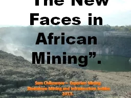 “The New Faces in African Mining”.