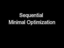 Sequential Minimal Optimization