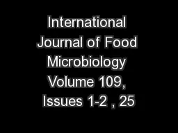 International Journal of Food Microbiology Volume 109, Issues 1-2 , 25