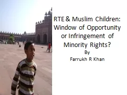 RTE & Muslim Children: Window of Opportunity or Infring