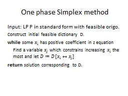 One phase Simplex method