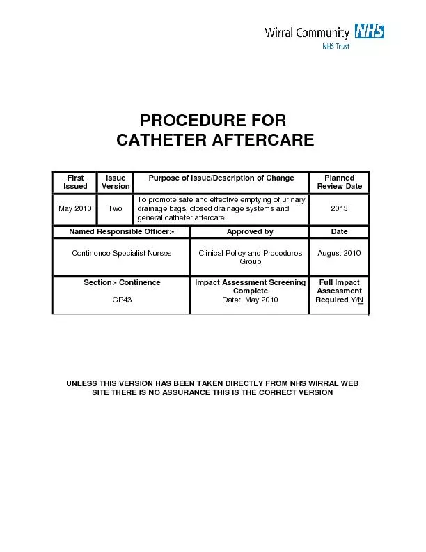 PROCEDURE FOR CATHETER AFTERCARE