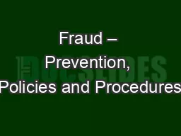 Fraud – Prevention, Policies and Procedures