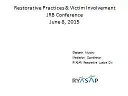 Restorative Practices & Victim Involvement