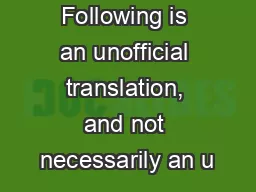: The Following is an unofficial translation, and not necessarily an u