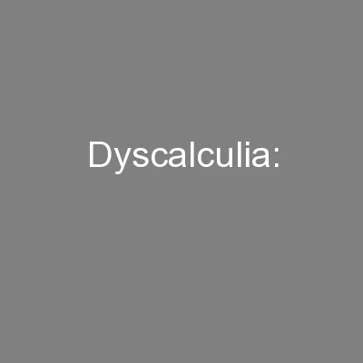 Dyscalculia: