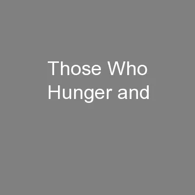 Those Who Hunger and