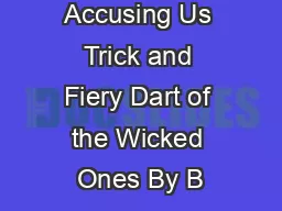 Who is Accusing Us Trick and Fiery Dart of the Wicked Ones By B