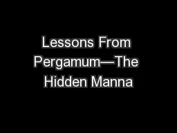 Lessons From Pergamum—The Hidden Manna