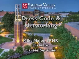 Dress Code & Networking