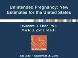 Unintended Pregnancy: New Estimates for the United States