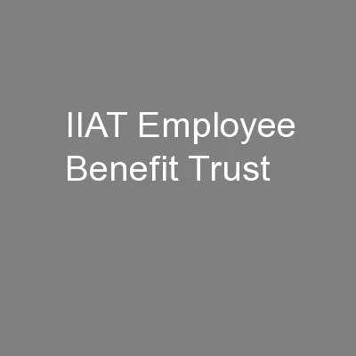 IIAT Employee Benefit Trust