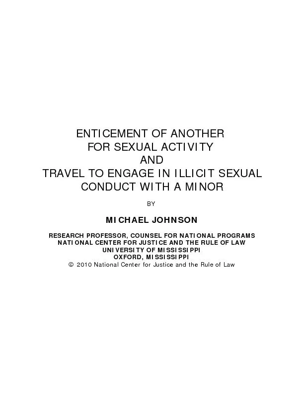 ENTICEMENT OF ANOTHER FOR SEXUAL ACTIVITY ANDTRAVEL TO ENGAGE IN ILLIC