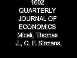 1602 QUARTERLY JOURNAL OF ECONOMICS Miceli, Thomas J., C. F. Sirmans,
