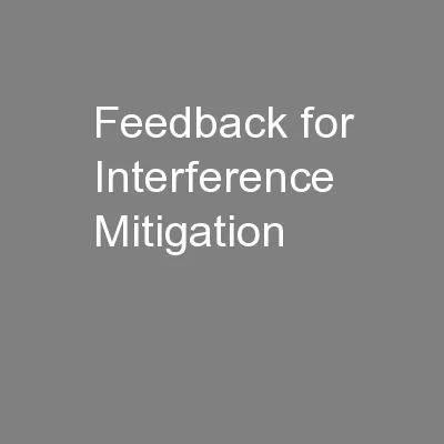 Feedback for Interference Mitigation