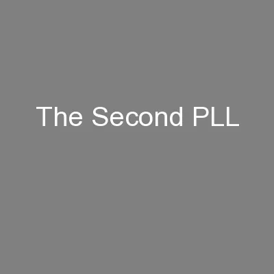 The Second PLL