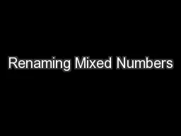 Renaming Mixed Numbers