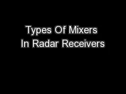 Types Of Mixers In Radar Receivers