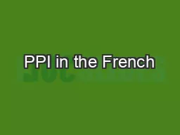 PPI in the French