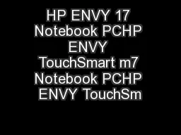 HP ENVY 17 Notebook PCHP ENVY TouchSmart m7 Notebook PCHP ENVY TouchSm