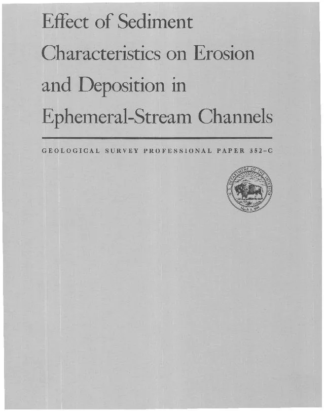 Effect of Sediment Characteristics on Erosion and Deposition in Epheme