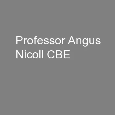 Professor Angus Nicoll CBE