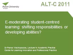 E-moderating student-centred learning: shifting responsibil