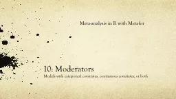 10: Moderators