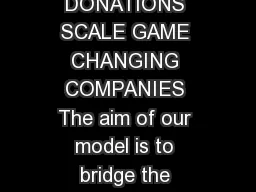 ACUMEN INDIA  OUR PATIENT CAPITAL MODEL RECEIVE CHARITABLE DONATIONS SCALE GAME CHANGING