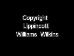 Copyright  Lippincott Williams  Wilkins