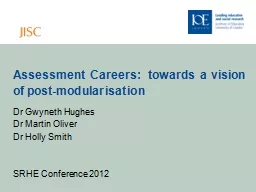 Assessment Careers:  towards a vision of post-modularisatio