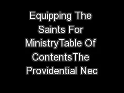 Equipping The Saints For MinistryTable Of ContentsThe Providential Nec