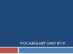 Vocabulary unit #19
