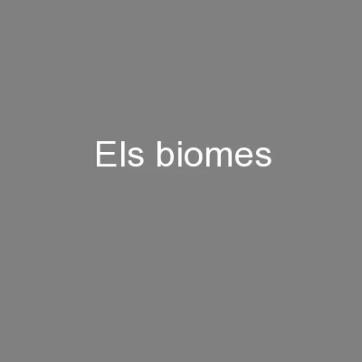 Els Biomes