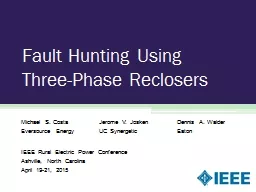 Fault Hunting Using Three-Phase Reclosers