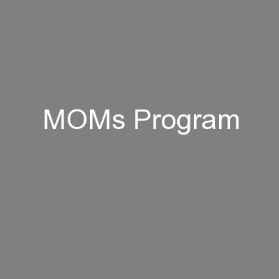 MOMs Program