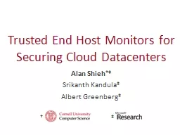 Trusted End Host Monitors for Securing Cloud Datacenters
