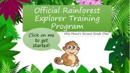 Official Rainforest Explorer Training Program
