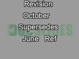 Revision October   Supersedes June   Ref