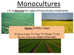 Monocultures