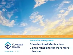 Standardized Medication Concentrations for Parenteral Infus