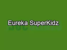 Eureka SuperKidz