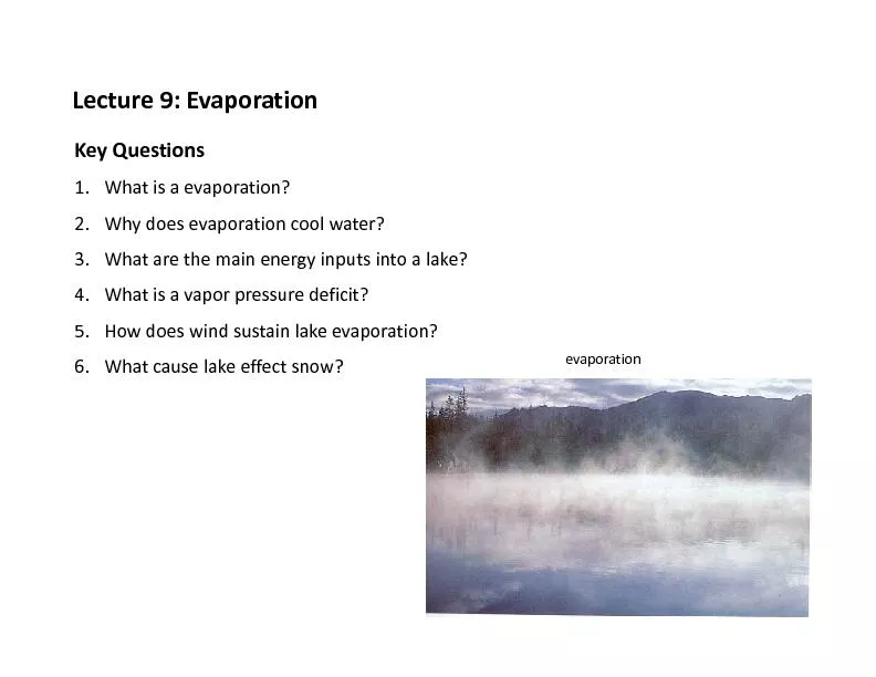 LectureEvaporationKeyQuestionsWhatevaporation?Whyevaporationcoolwater?