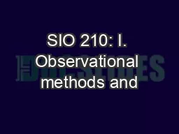 SIO 210: I. Observational methods and