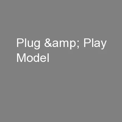 Plug & Play Model
