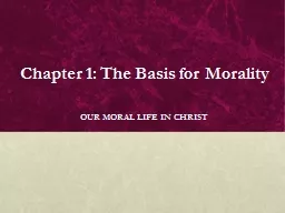 Chapter 1: The Basis for Morality