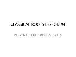 CLASSICAL ROOTS LESSON #4