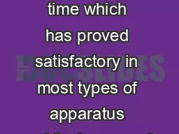 approximately  to  seconda time which has proved satisfactory in most types of apparatus