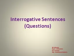 Interrogative Sentences (Questions)